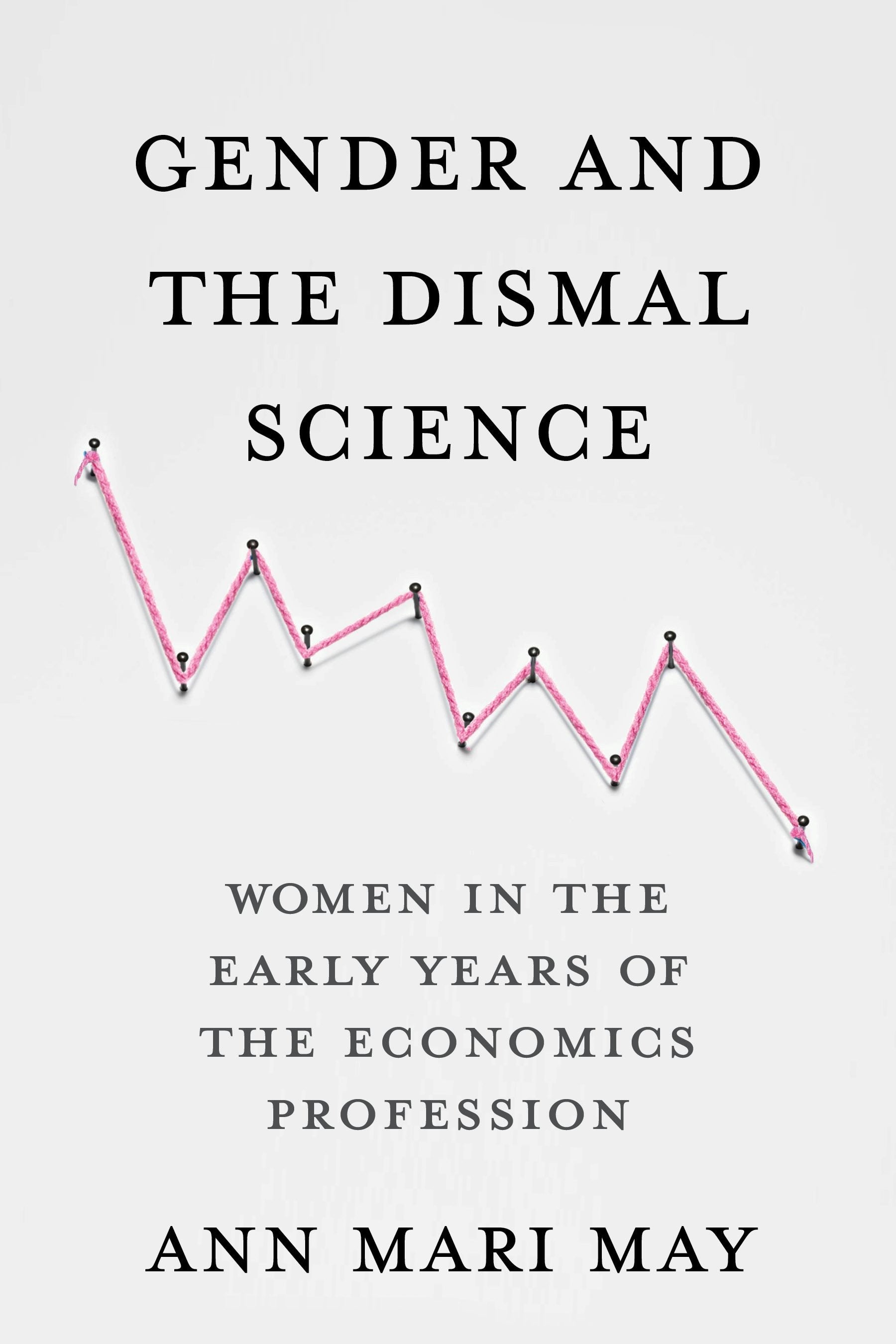 Book cover image for Gender and the Dismal Science ISBN: 9780231192910